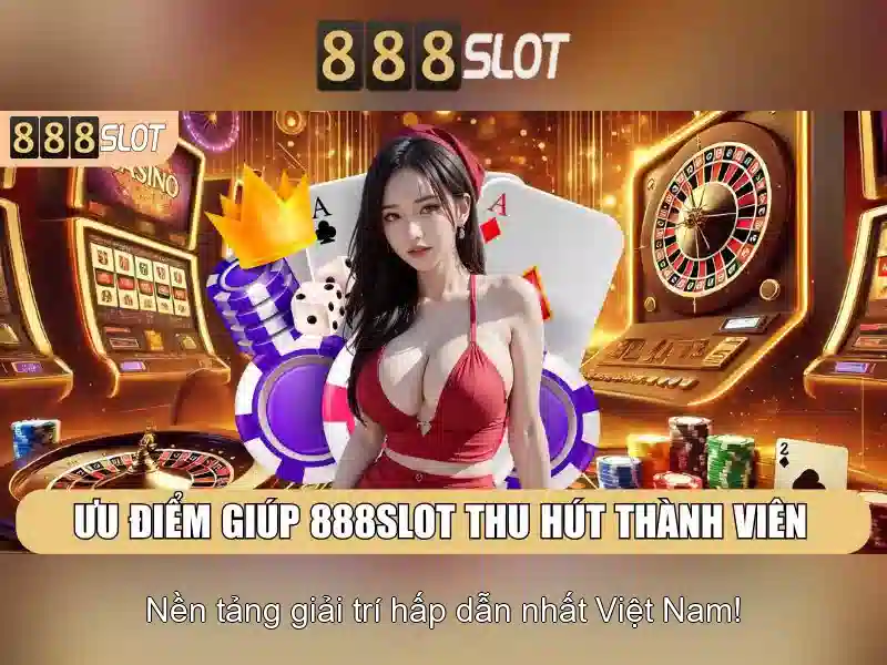 888slot: Khám phá nền tảng slot trực tuyến đáng tin cậy tại Việt Nam